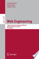 Web engineering : 13th International Conference, ICWE 2013, Aalborg, Denmark, July 8-12, 2013. Proceedings /