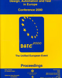 Design, Automation, and Test in Europe Conference and Exhibition 2000 : proceedings, Paris, France, March 27-30, 2000 /