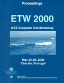 IEEE European Test Workshop : proceedings : 23-26 May, 2000, Cascais, Portugal /