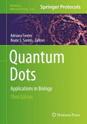 Quantum Dots : Applications in Biology /