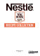 Nestlé® Toll House® Recipe Collection