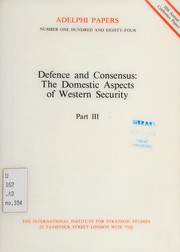 Defence and consensus : the domestic aspects of western security