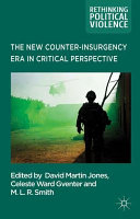 The new counter-insurgency era in critical perspective /