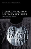 Greek and Roman military writers : selected readings /