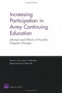 Increasing participation in Army continuing education : eArmyU and effects of possible program changes /