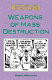 Weapons of mass destruction /