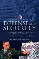 Defense and security : a compendium of national armed forces and security policies /