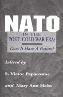 NATO in the post-cold war era : does it have a future? /
