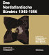 Das Nordatlantische B�undnis 1949-1956 /