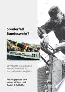 Sonderfall Bundeswehr? : Streitkräfte in nationalen Perspektiven und im internationalen Vergleich /