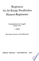 Reglement für die königl. preussischen Husaren-Regimenter /