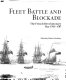 Fleet battle and blockade : the French Revolutionary War, 1793-1797 /