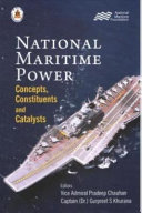 National maritime power : concepts, constituents and catalysts /