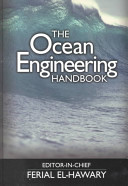 The ocean engineering handbook /