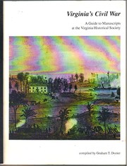 Virginia's Civil War : a guide to manuscripts at the Virginia Historical Society /