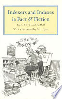 Indexers and indexes in fact & fiction /