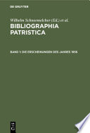 Bibliographia Patristica : Internationale Patristische Bibliographie.