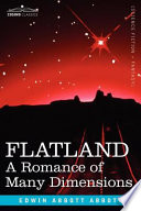 Flatland : a romance of many dimensions /
