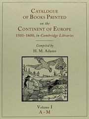 Catalogue of books printed on the continent of Europe, 1501-1600, in Cambridge libraries;