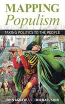 Mapping populism : taking politics to the people /