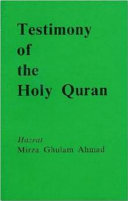 Testimony of the Holy Quran : English translation of Shahadat al-Qur'an /