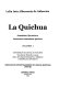 La Quichua : gramática, ejercicios y diccionario castellano-quichua /