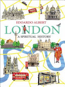 London : a spiritual history /