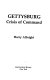 Gettysburg : crisis of command /