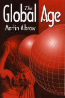 The global age : state and society beyond modernity /