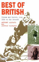 Best of British : cinema and society from 1930 to the present /