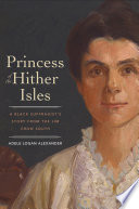 Princess of the Hither Isles : A Black Suffragist's Story from the Jim Crow South /