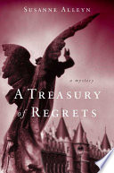 A treasury of regrets /