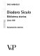 Diodoro Siculo : biblioteca storica Libro XIII : commento storico : Libro XIII /