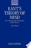 Kant's theory of mind : an analysis of the paralogisms of pure reason /