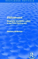 Philostratus : biography and belles lettres in the third century A.D. /