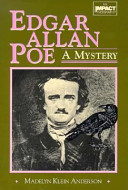 Edgar Allan Poe : a mystery /