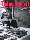 Tadao Ando : process and idea