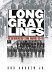 Long gray lines : the Southern military school tradition, 1839-1915 /