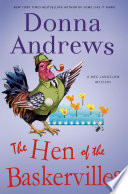 The hen of the Baskervilles : a Meg Langslow mystery /