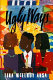 Ugly ways : a novel /