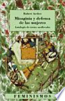 Misoginia y defensa de las mujeres : antología de textos medievales /