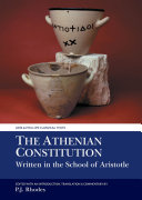 The Athenian Constitution written in the School of Aristotle /