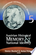 AUSTRIAN HISTORICAL MEMORY AND NATIONAL IDENTITY