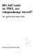 Mit kell tudni az 1983 : évi népgazdasági tervről? /