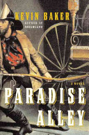 Paradise Alley : a novel /