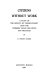 Citizens without work; a study of the effects of unemployment upon the workers' social relations and practices,