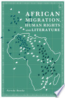 African migration, human rights and literature /