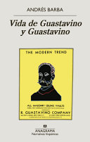Vida de Guastavino y Guastavino /