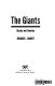 The giants : Russia and America /