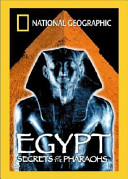Egypt : secrets of the pharaohs /